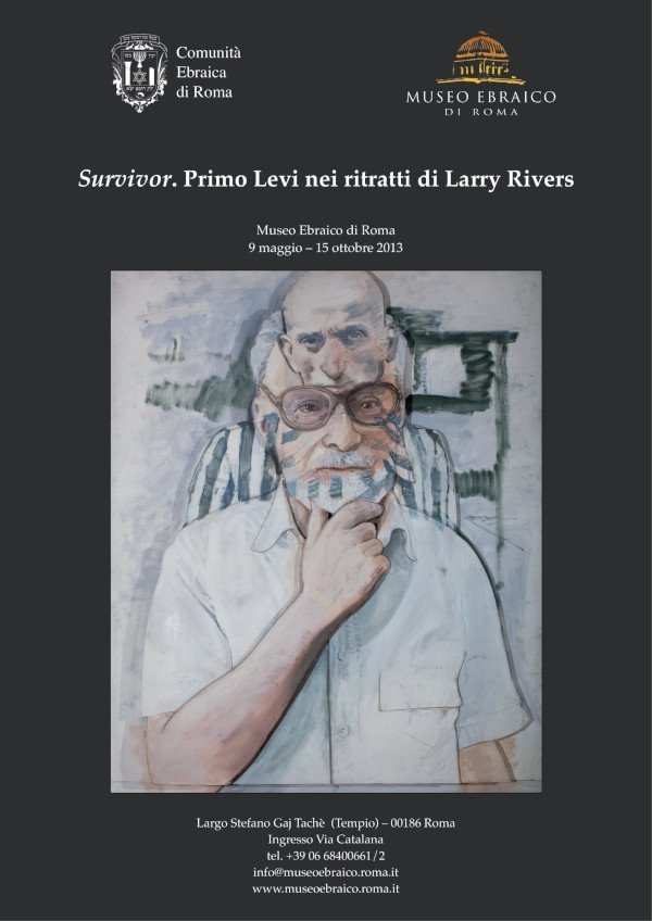 Survivor - Primo Levi in Larry Rivers’ portraits 1